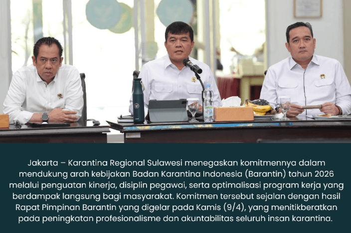 Karantina Regional Sulawesi Fokuskan Kinerja, Disiplin, dan Pelayanan dalam Mendukung  Strategi Barantin 2026